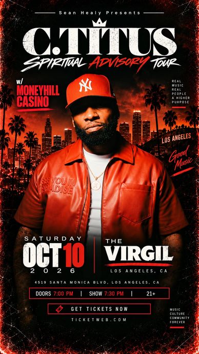 Flyer: C. Titus Spiritual Advisory Tour with MoneyHill Casino, Saturday Oct 10, 2026 at The Virgil,