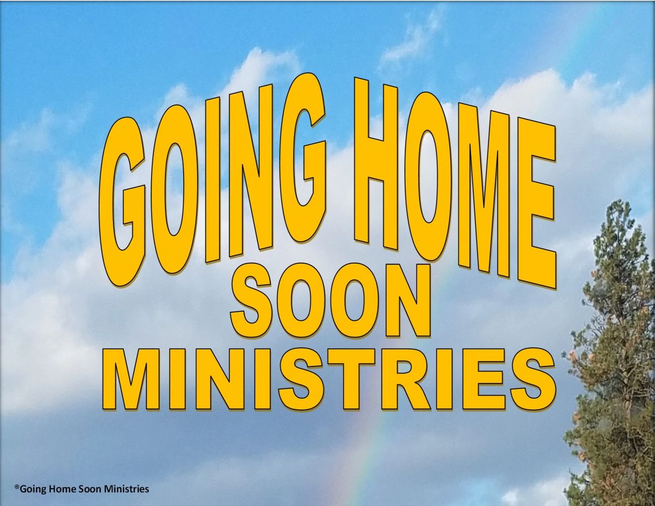 Going Home Soon Ministries