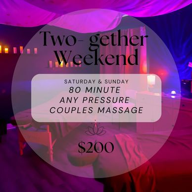 Couples massage weekend special for $200.