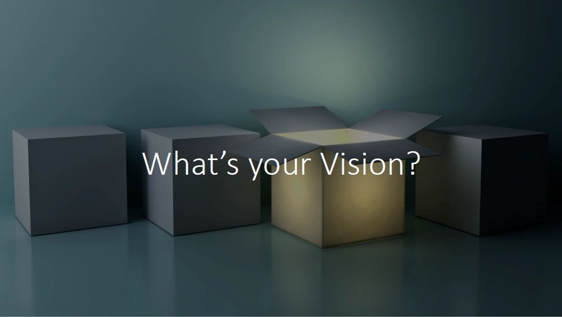 Execution on your vision