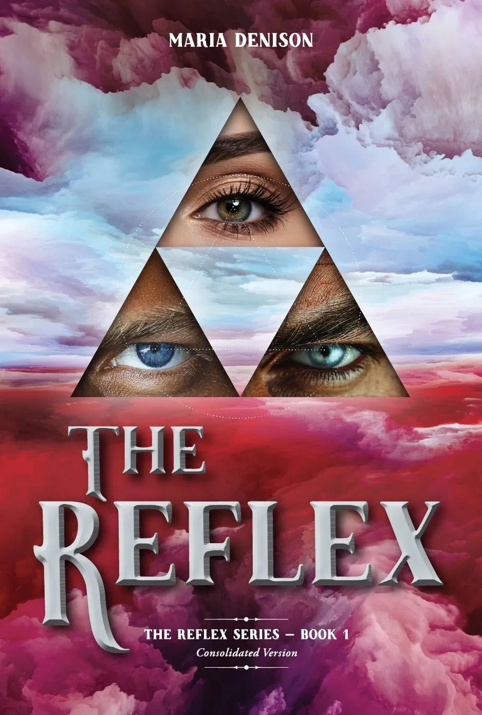 Book cover with three eyes inside triangles against a dreamy sky background titled 'The Reflex'.