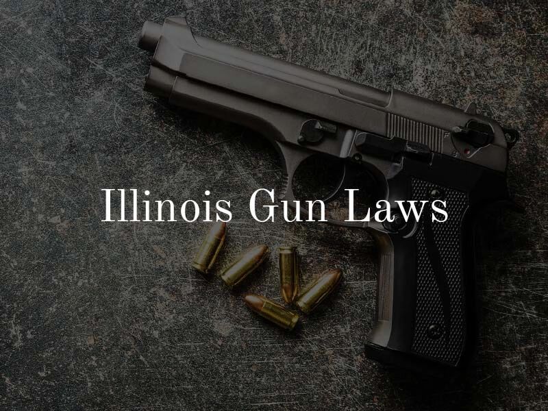 Gun Laws For Illinois