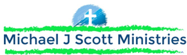Michael J Scott Ministries