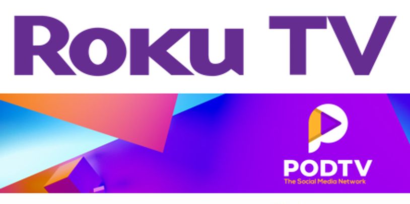 Roku TV and PODTV logos.
