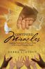 Continued Miracles Book Compiled by Debra L. Stout