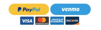 Methods of payment accepted paypal, venmo, visa, mastercard, american express, discover card