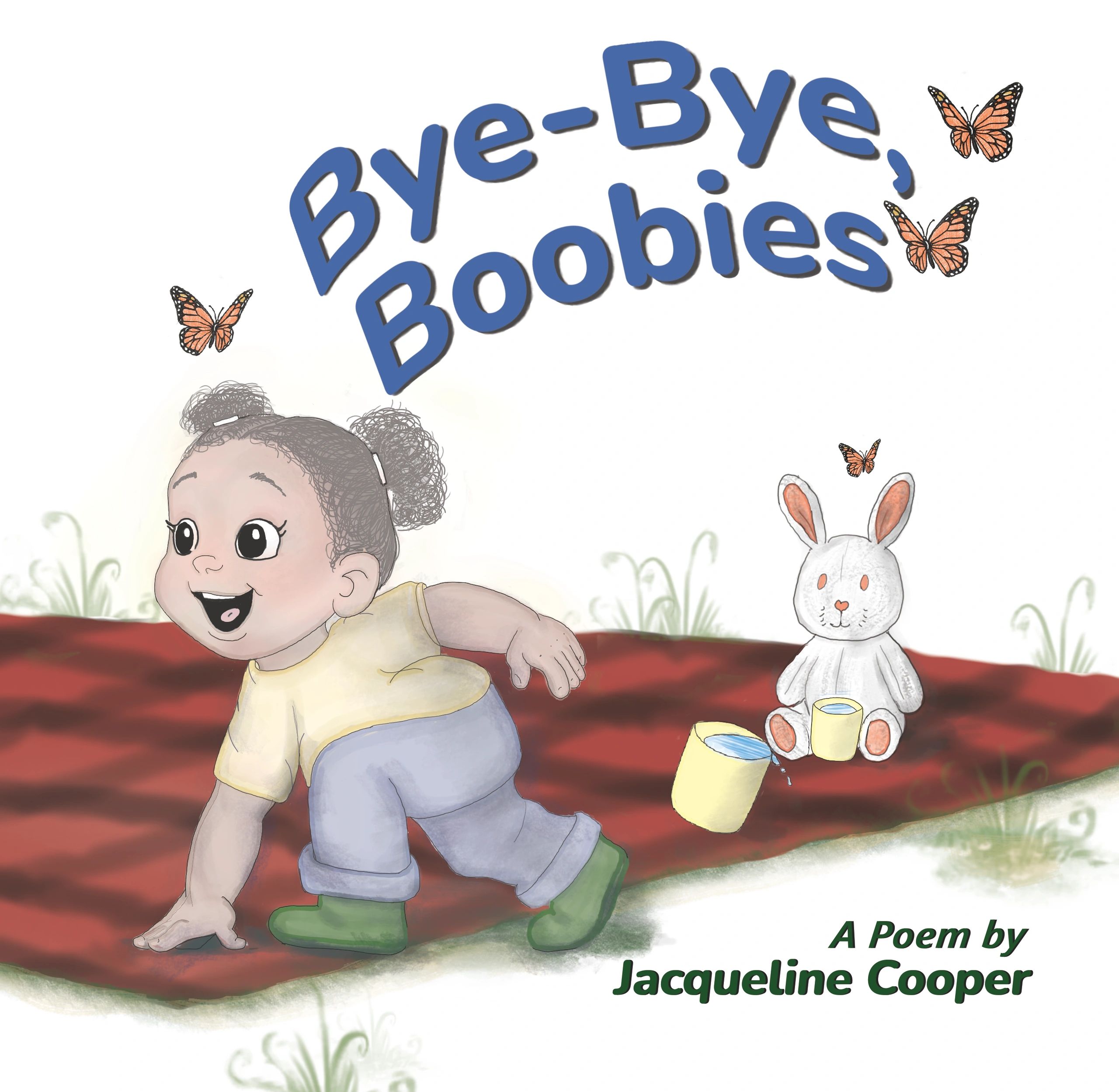 Cover of Bye-Bye, Boobies a poem by Jacqueline Cooper little girl getting off a picnic blanket