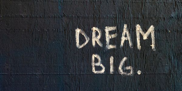 Image to inspire people to have vision and dream big
