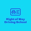 Right of Way driving school 