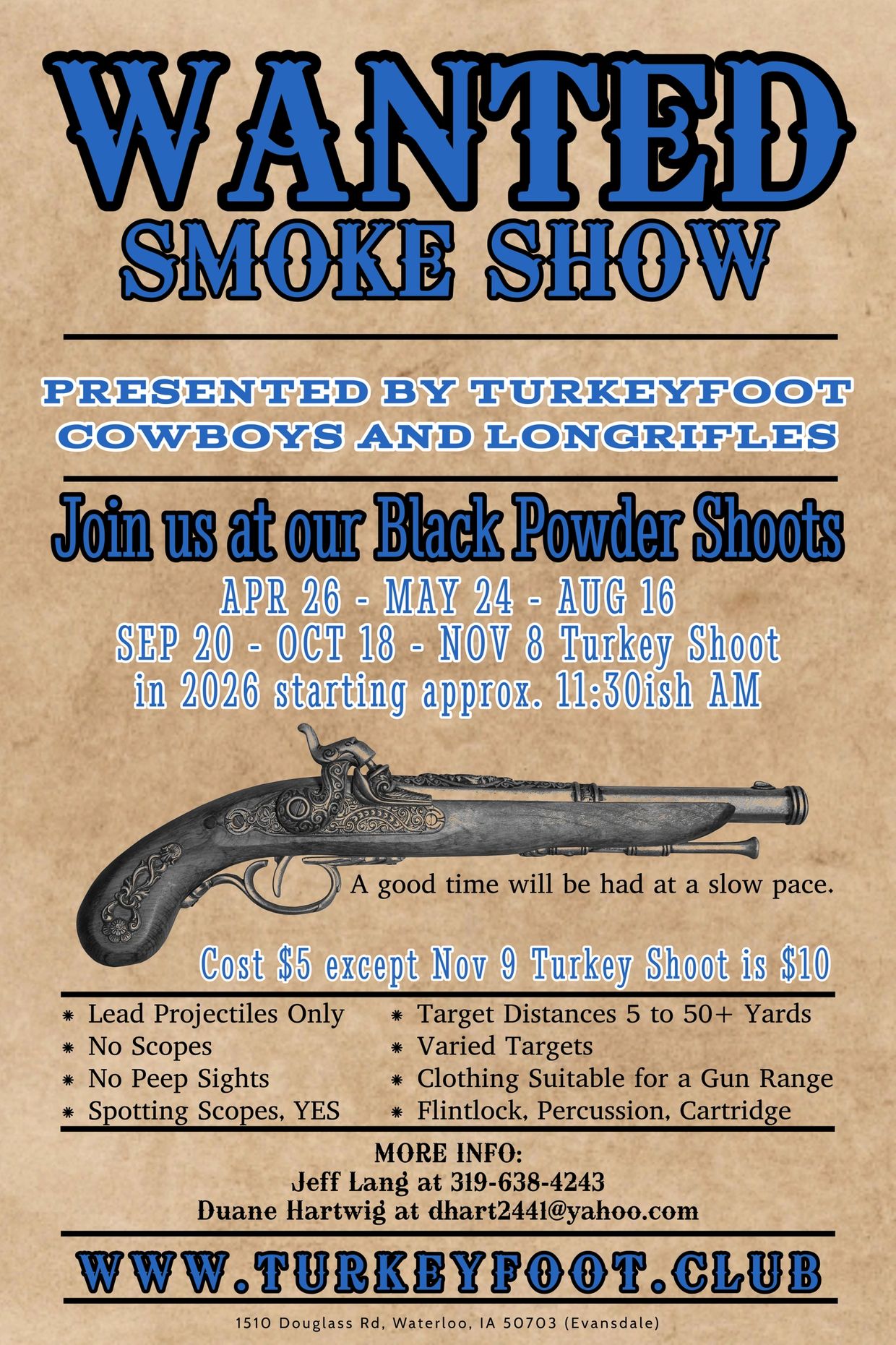 Wanted Poster: Smoke Show black powder shooting event by Turkeyfoot Cowboys and Longrifles in 2026.