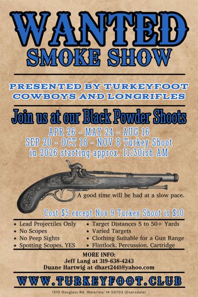 Wanted Smoke Show: Black Powder Shoots in 2026 by Turkeyfoot Cowboys and Longrifles.