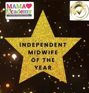 The Independent Midwife was nominated and shortlisted for Independent Midwife of the year