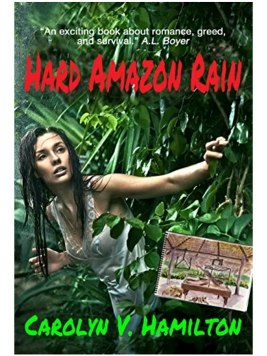 Hard Amazon Rain is an eco-adventure romance based in the real threat of rainforest destruction.