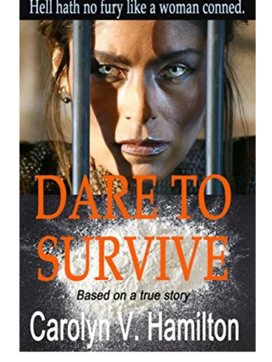 Dare to Survive is based on a true story of an American businesswoman imprisoned illegally in Peru.