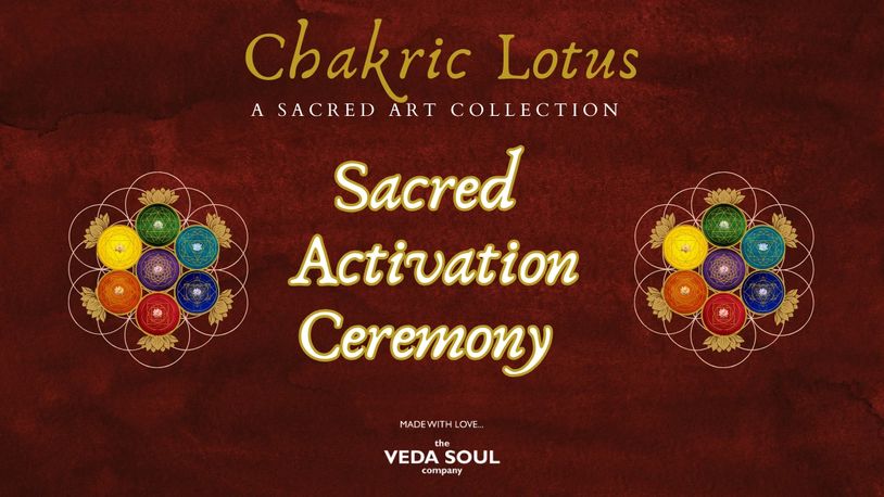 Sacred Activation Ceremony by Chakric Lotus art collection.