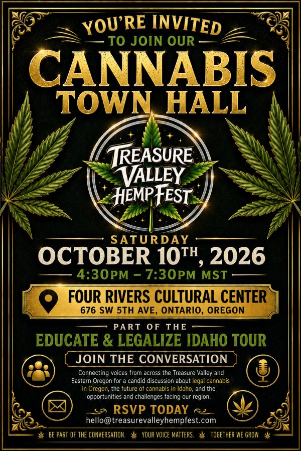 Invitation to Cannabis Town Hall at Treasure Valley Hemp Fest on October 10, 2026.