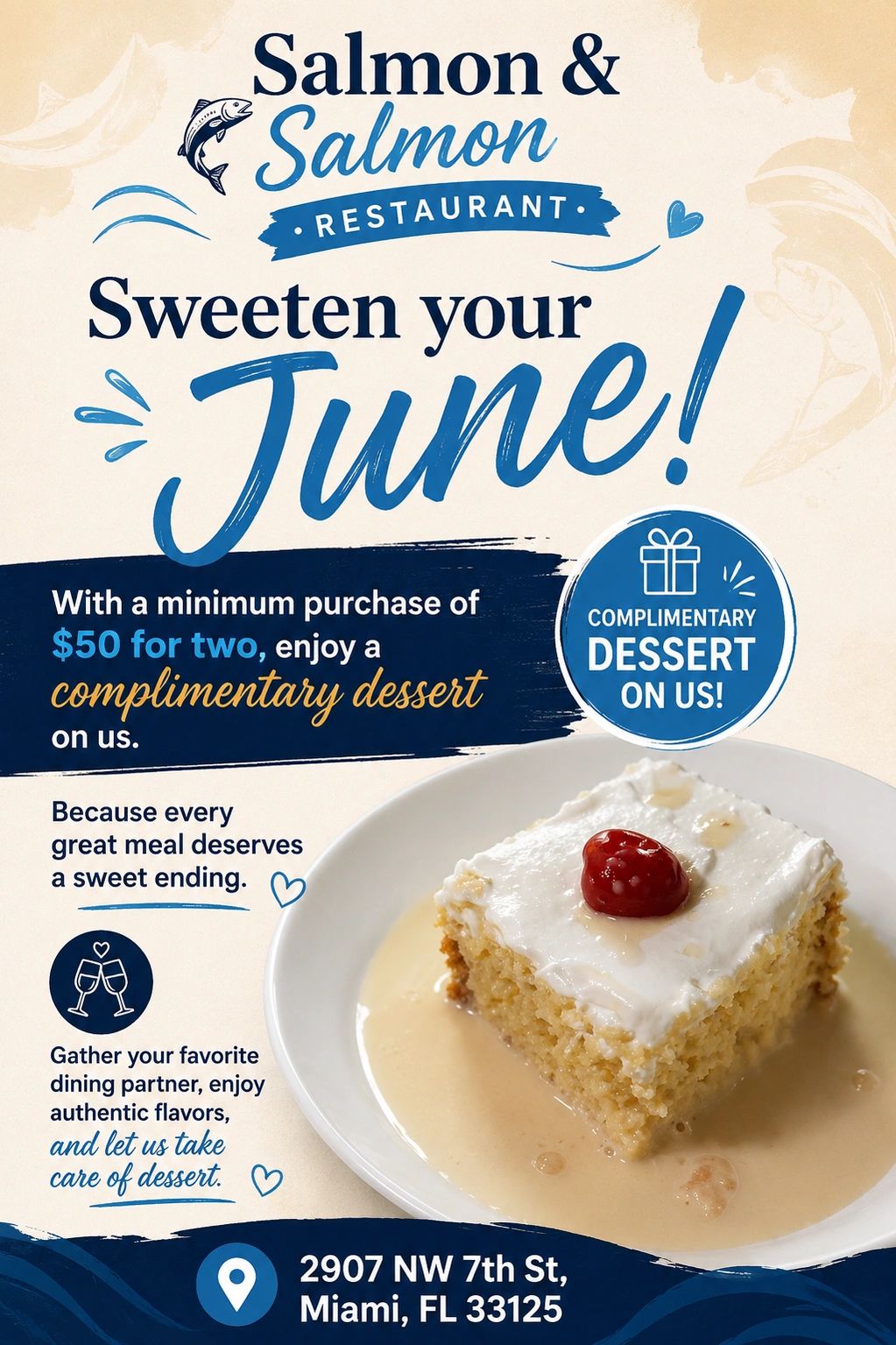 🍮 Sweeten your June at Salmon & Salmon Restaurant!