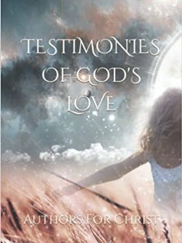 Book cover, Collective Author Christian Book release about Christian testimonies.