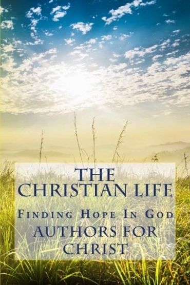 Christian book cover for the book The Christian Life.