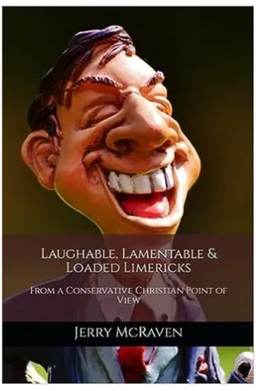Book cover  with the face of a laughable man titled Laughable Limericks by Jerry McRaven.