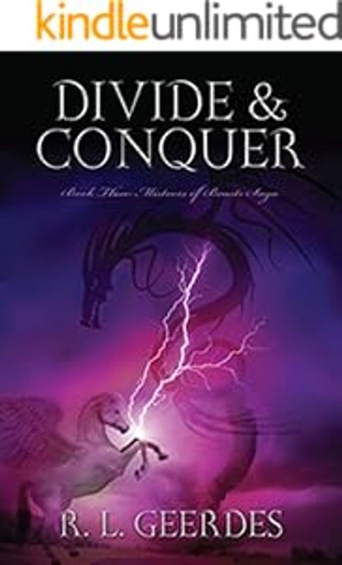 Book cover of Divide & Conquer by R.L. Geerdes with a dragon and lightning.