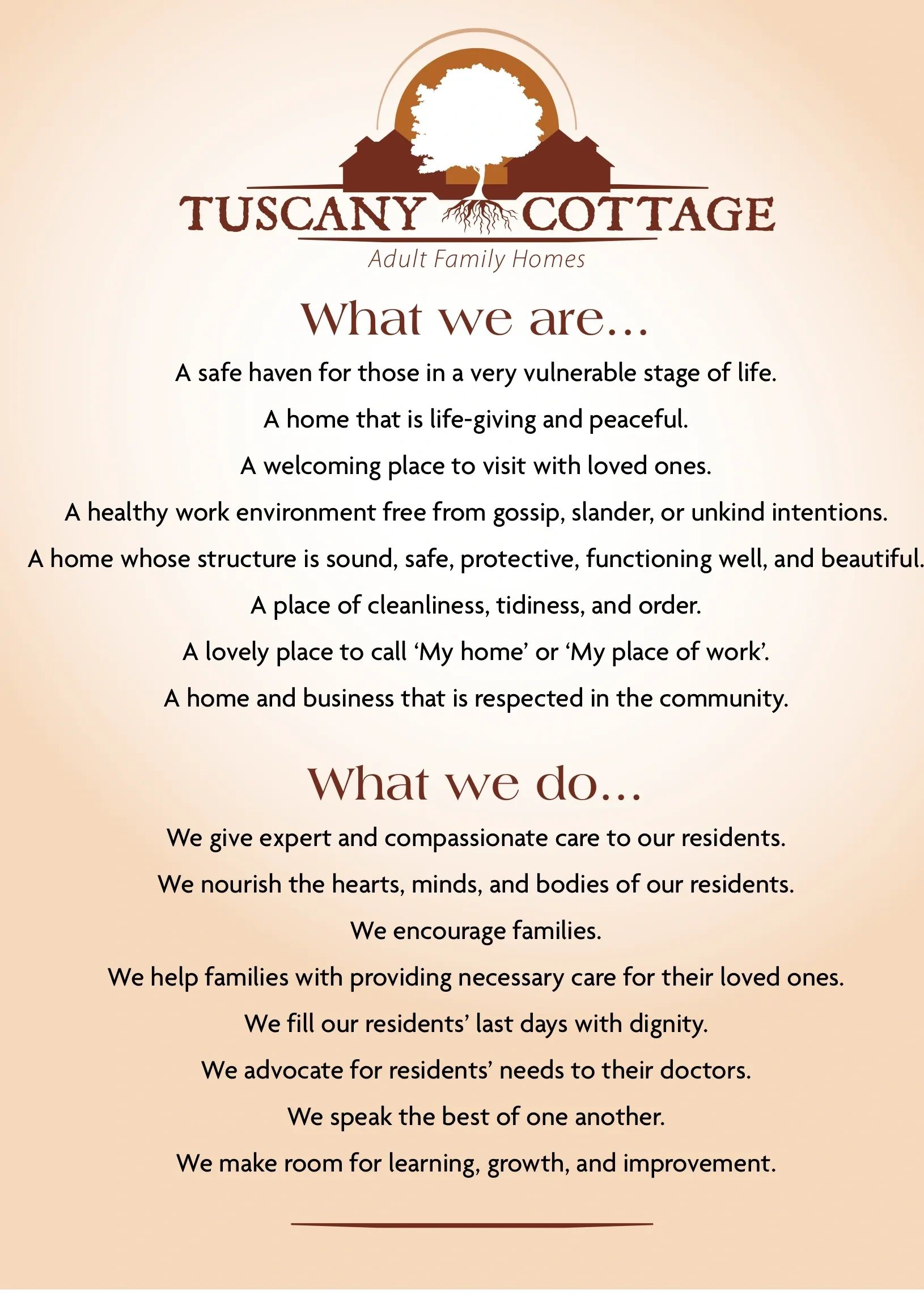 What we are about at Tuscany Cottage Adult Family Home