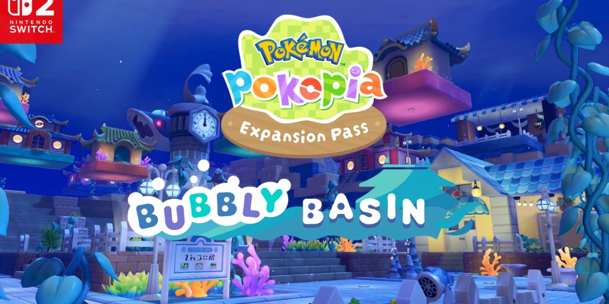 Pokémon Pokoplia Expansion Pass: Bubbly Basin for Nintendo Switch.
