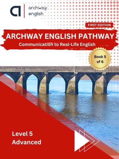 Book cover of Archway English Pathway, Level 5 Advanced.