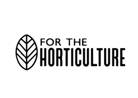 For the Horticulture