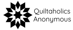 Quiltaholics Anonymous 