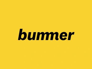 Bummer - thinQbate