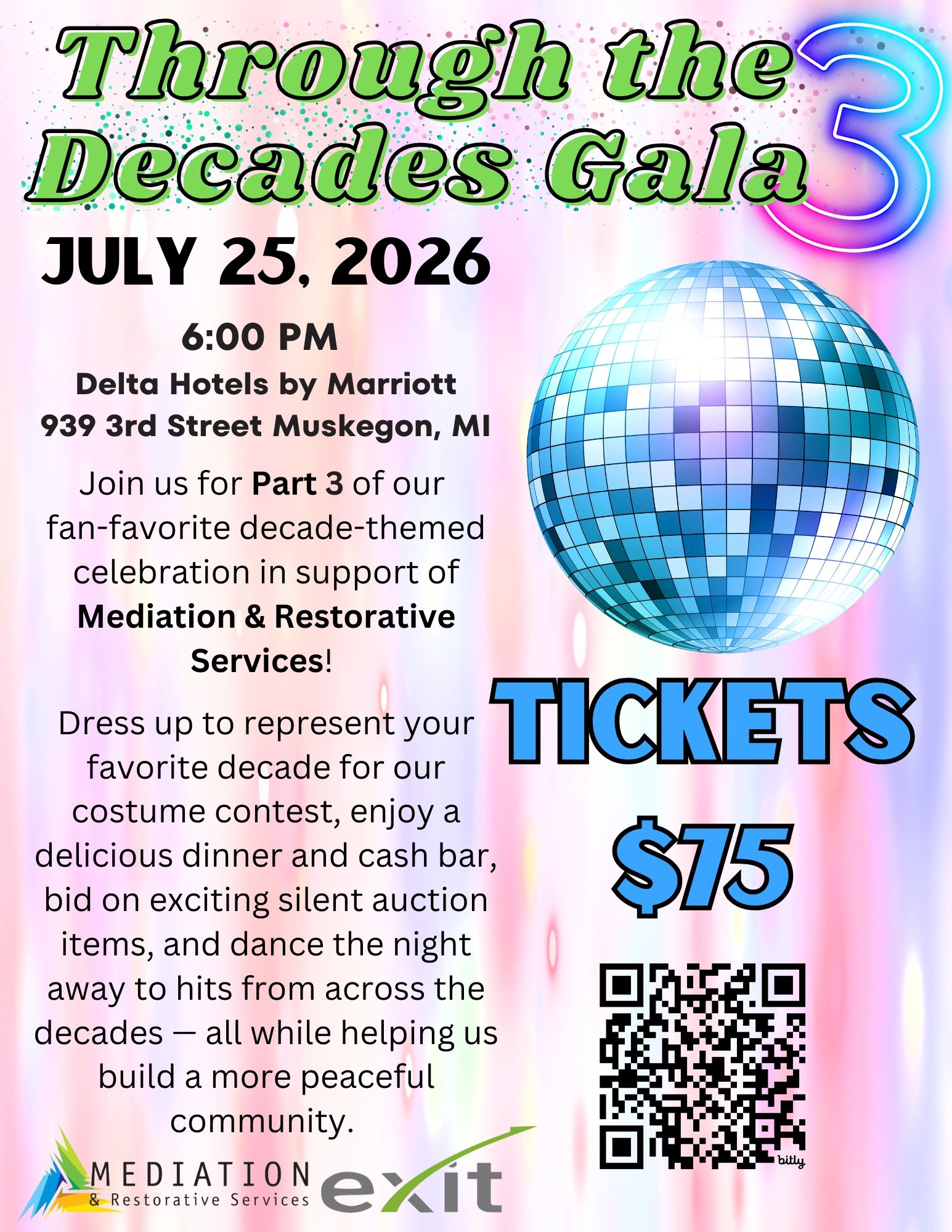 Event flyer for Through the Decades Gala 3 on July 25, 2026, at Delta Hotels, Muskegon, MI.