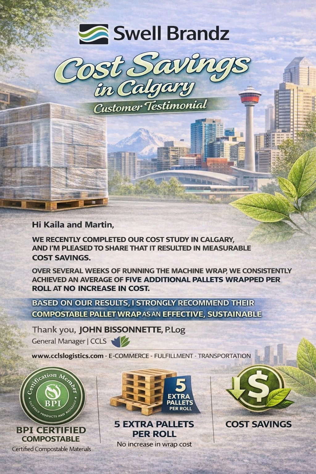 Swell Brandz advertises cost savings with compostable pallet wrap in Calgary.