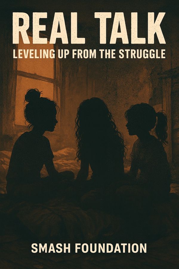 Silhouettes of three people in deep conversation, titled 'Real Talk: Leveling Up from the Struggle'.