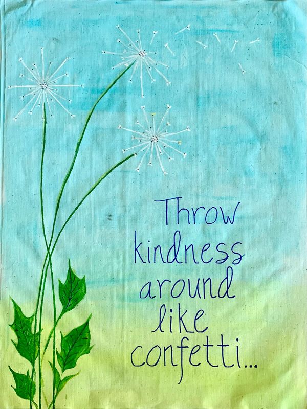 Mary Beth Corwin, USA
Throw kindness around like confetti