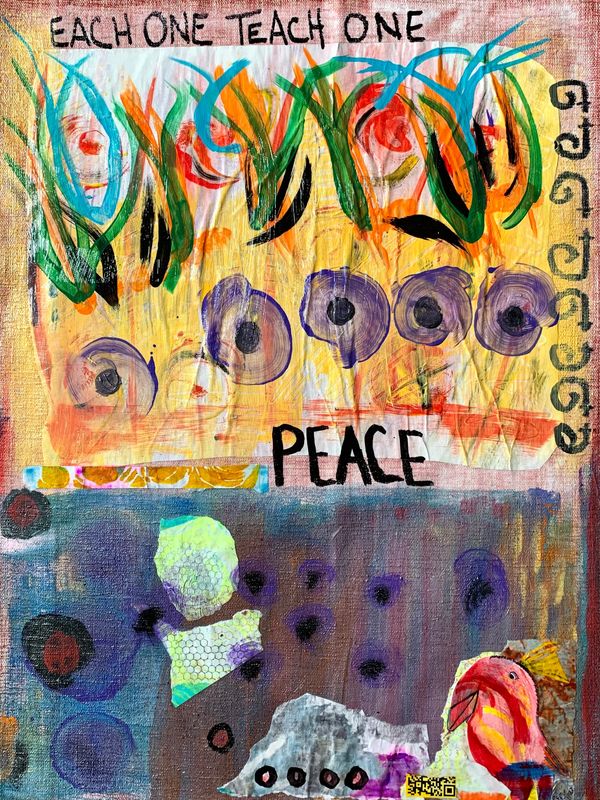 Renee Richetts, USA 
Each One Teach One, Peace