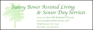 Sunny Bower ALF and 
Senior Day Center