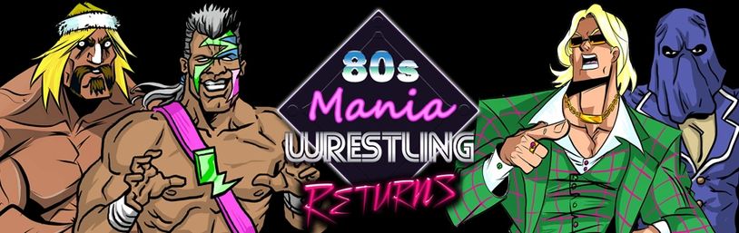 80s Mania Wrestling Returns free mobile wrestling game WWE AEW ROH