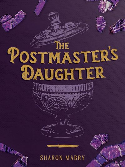 The Postmaster's Daughter by Sharon Mabry. Murder mystery, fiction, historical, 1930s Appalachia