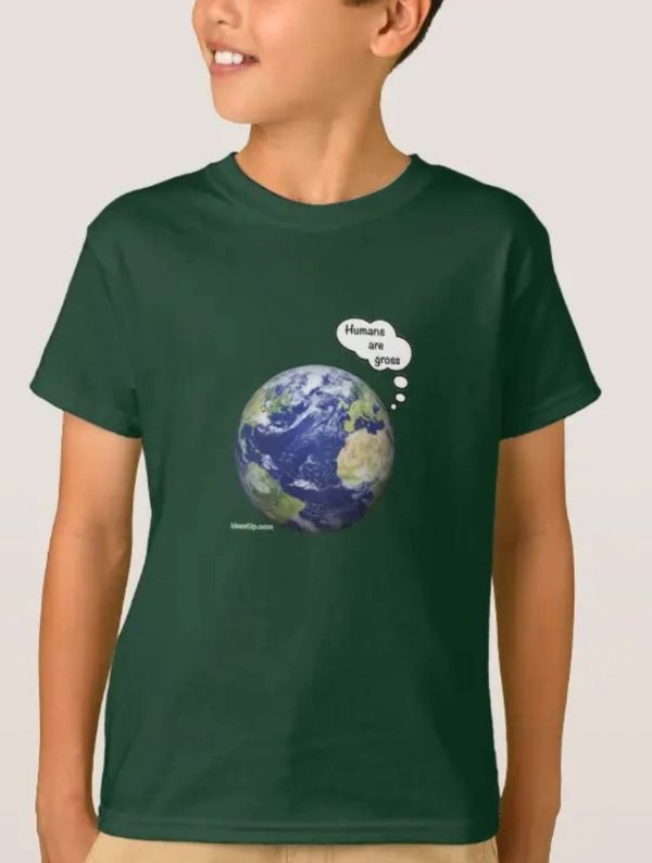 Earth thinks "Humans are gross" kids t-shirt