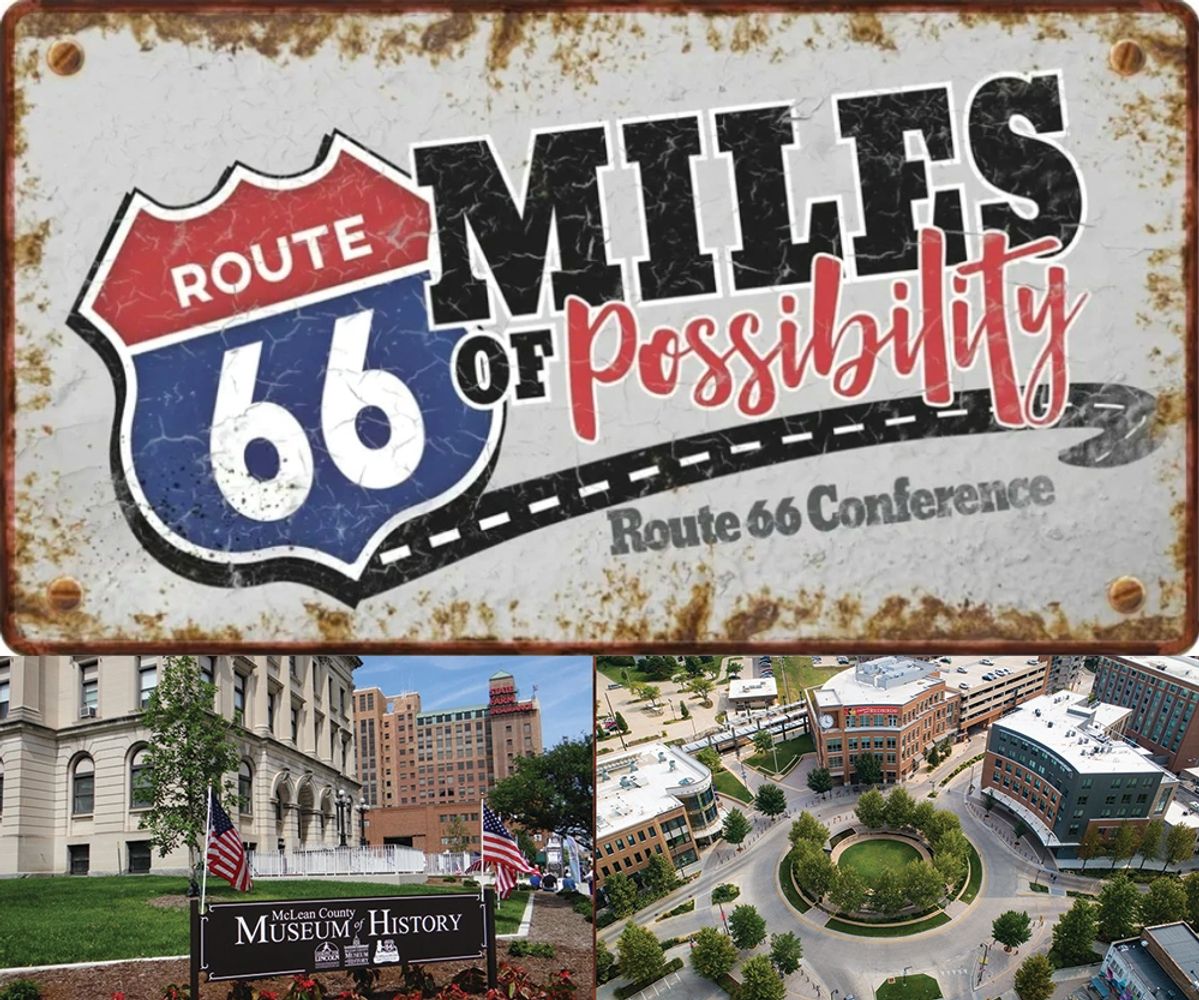 MILES OF POSSIBILITY ROUTE 66 CONFERENCE