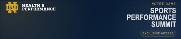 Notre Dame Sports Performance Summit banner with exclusive access.