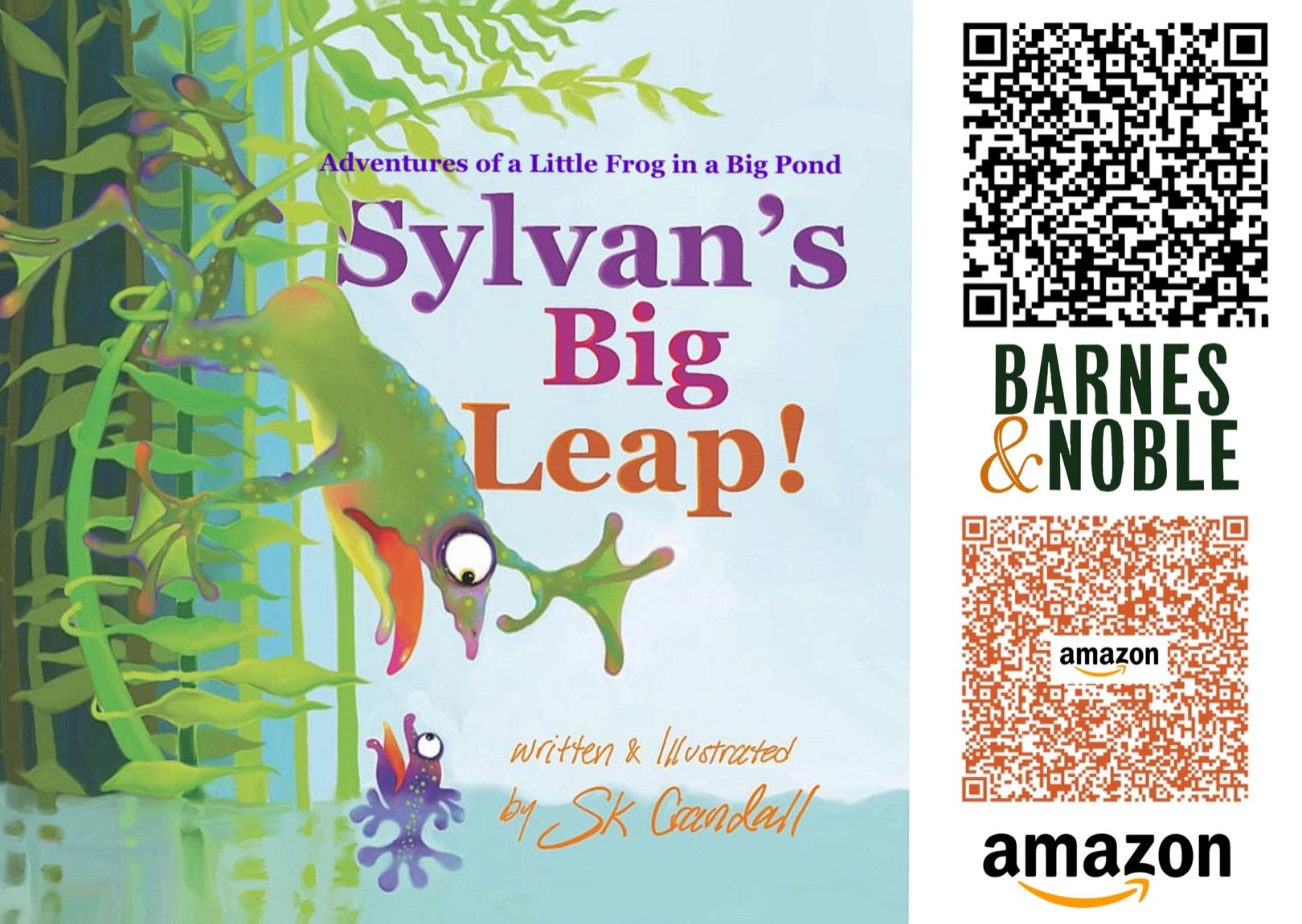 Cover for "Sylvan's Big Leap" Adventures of a little frog in a big pond by SK Crandall.