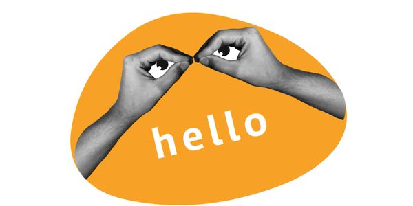 Two hands making the shape of eyes with the word 'hello' below