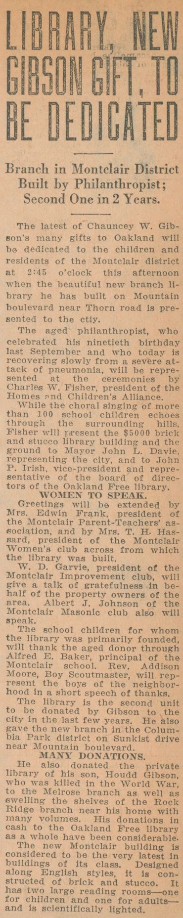 Montclair Branch Library to be dedicated, second in two years. 
Oakland, California, 1930.