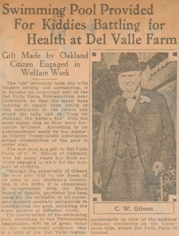 "The new pool is a gift to Del Valle Farm of C. W. Gibson of Oakland, who for many years has been ac