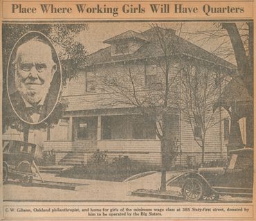 The Lovina Gibson Home
385 61st St. Oakland, California
Donated by Chauncey W. Gibson