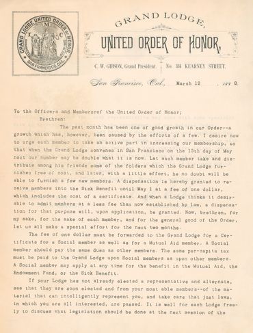 United Order of Honor
Grand Lodge - various business
C.W. Gibson, Grand President
San Francisco, Cal