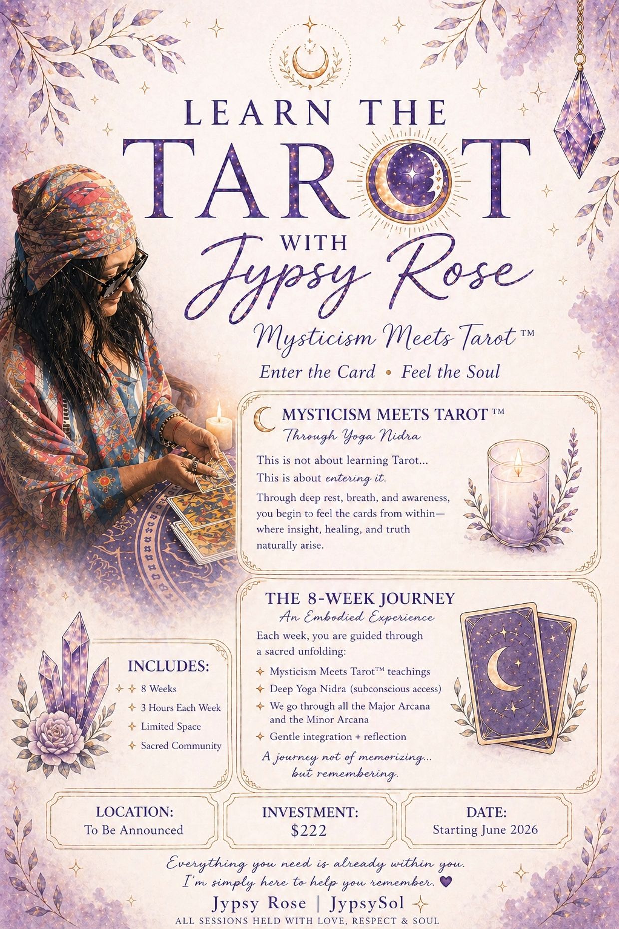 Learn Tarot with Jypsy Rose, a mystical 8-week journey blending Yoga Nidra and tarot teachings.