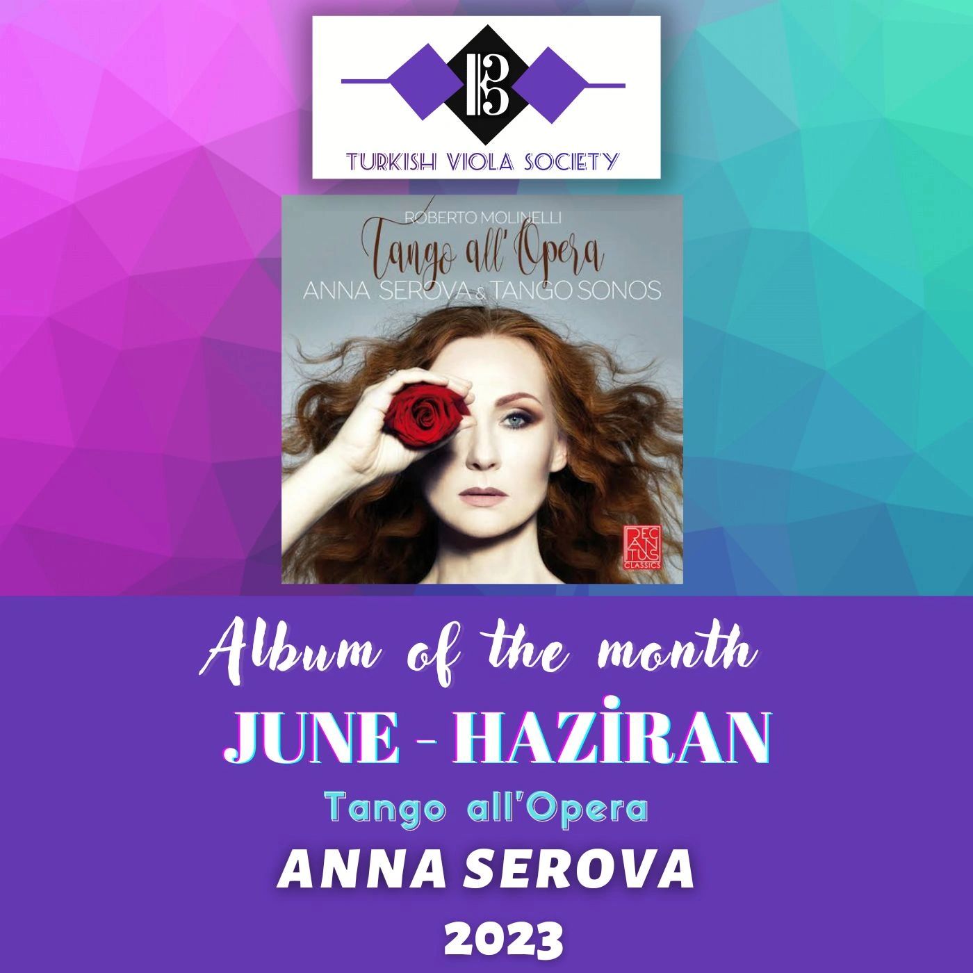 Album of the month:
Anna Serova
Tango all’Opera
@anna_serova_viola